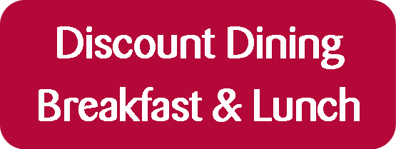 Discount Dining Breakfast and Lunch menu
