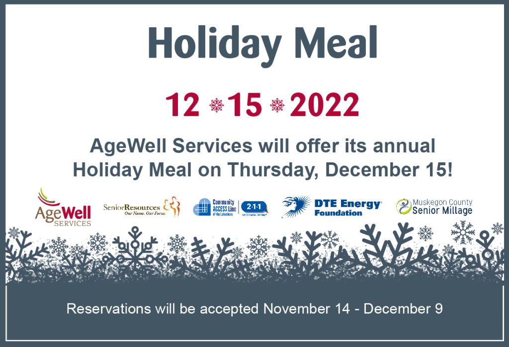 Save the date - AgeWell Services will offer its annual Holiday Meal on Thursday, December 15th