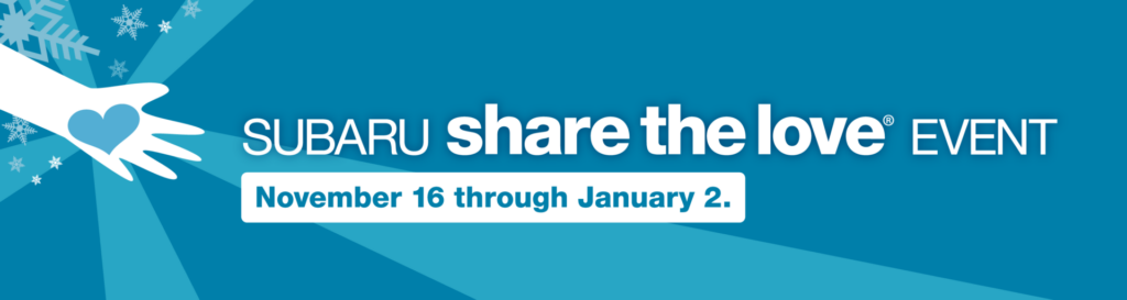 Subaru Share the Love Event November 16 through January 2